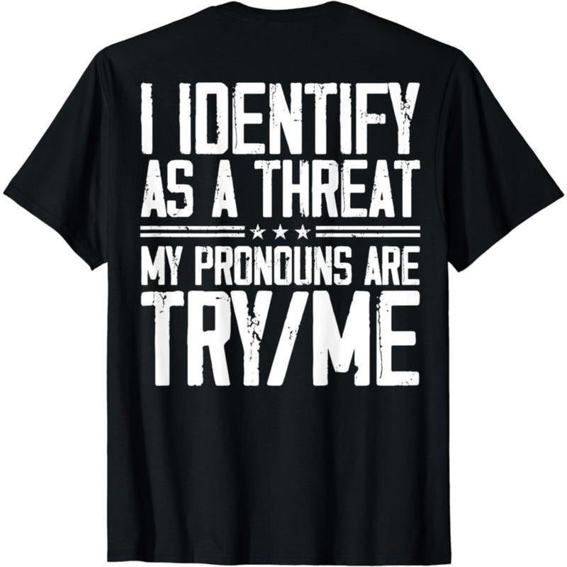Cotton Short Sleeve I Identify As Threat My Pronouns - Adult & Kids T-Shirts, Sweatshirts & Hoodies apparel design preview 1
