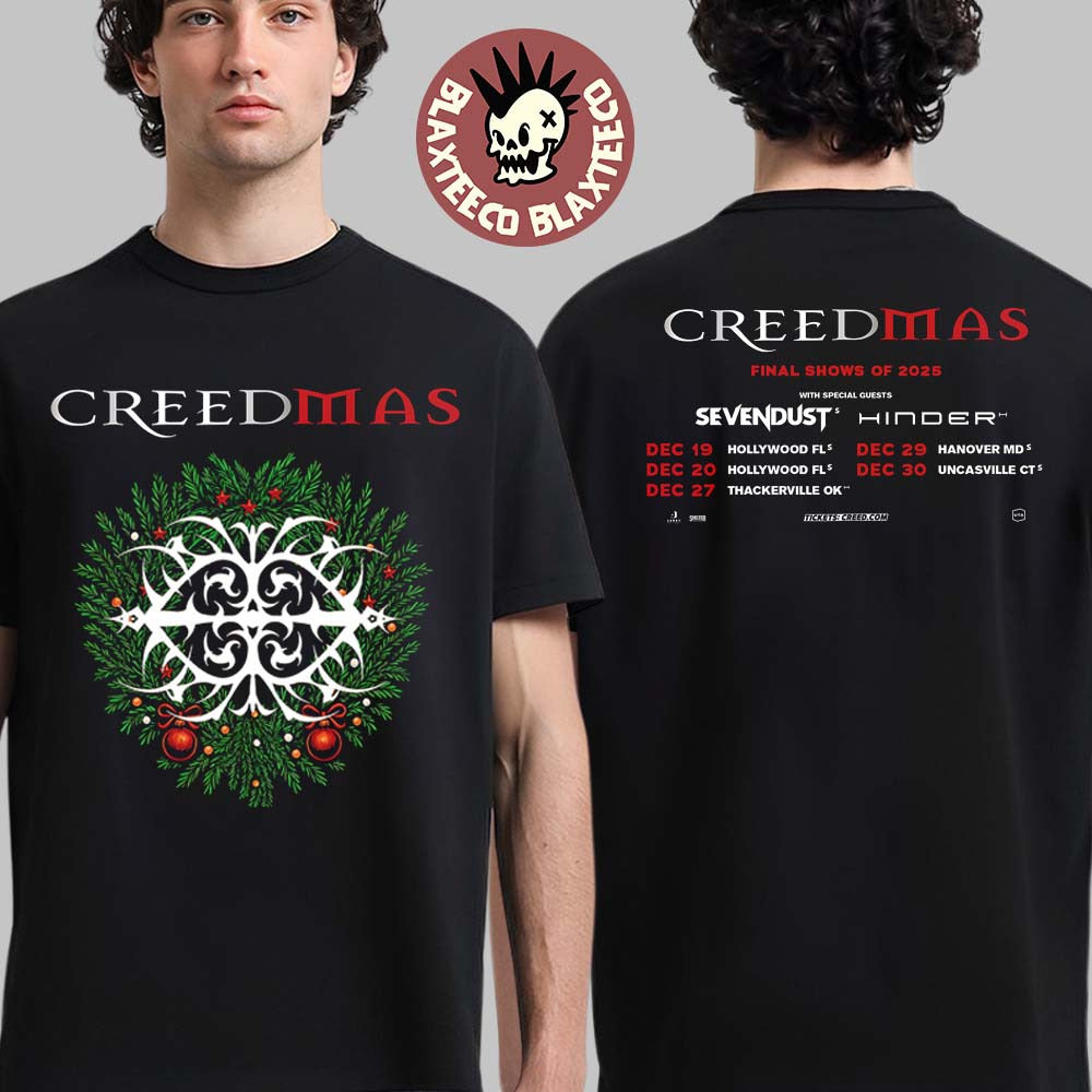 Creed Creedmas 2025 Final Shows Of Christmas On - Adult & Kids T-Shirts, Sweatshirts & Hoodies apparel design preview 1