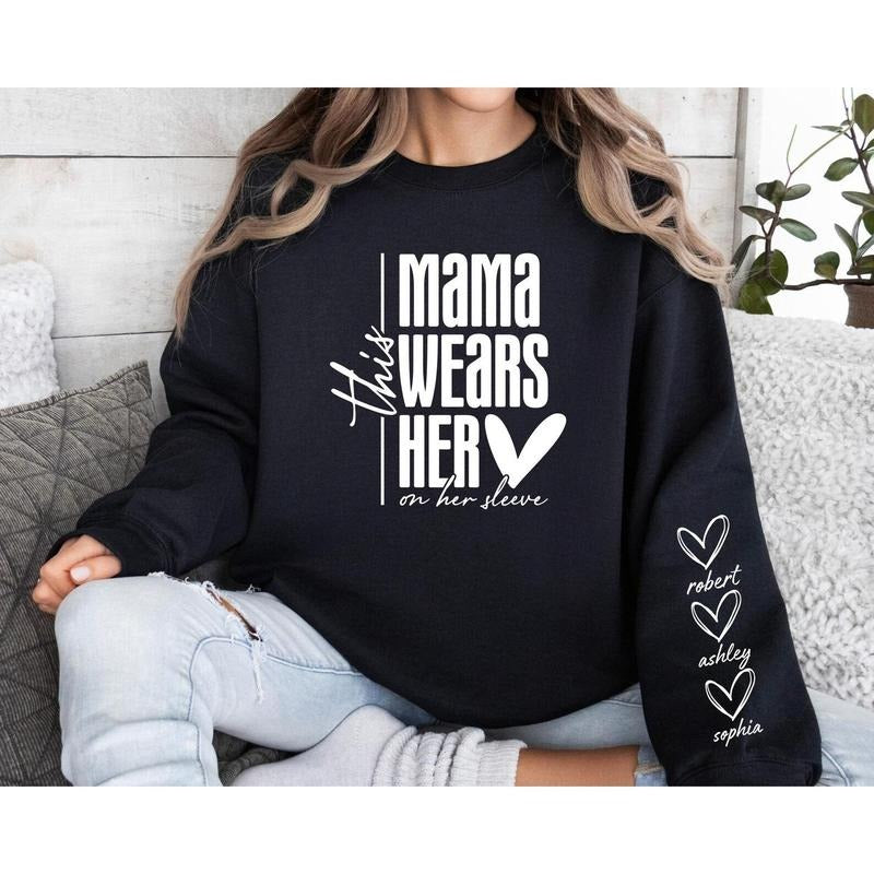 Custom This Mama Wears Her Heart Sleeve Personalized - Adult & Kids T-Shirts, Sweatshirts & Hoodies apparel design preview 1