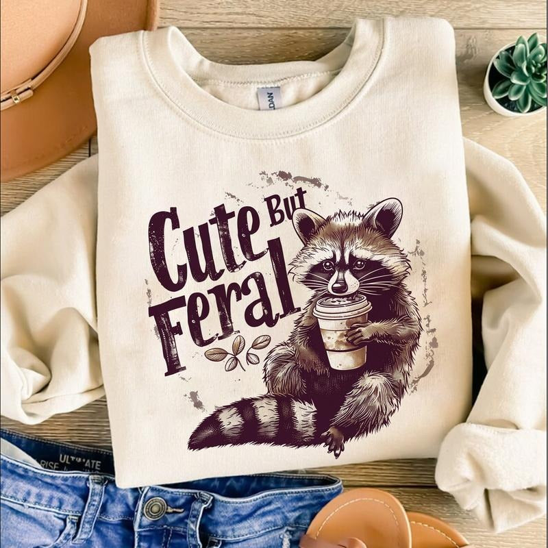 Cute But Feral Funny Sarcastic Snarky Raccoon Humor - Adult & Kids T-Shirts, Sweatshirts & Hoodies apparel design preview 1