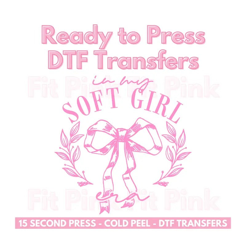 DTF Transfer My Soft Girl Era 10.5" W X 10.7" H - Adult & Kids T-Shirts, Sweatshirts & Hoodies apparel design preview 1