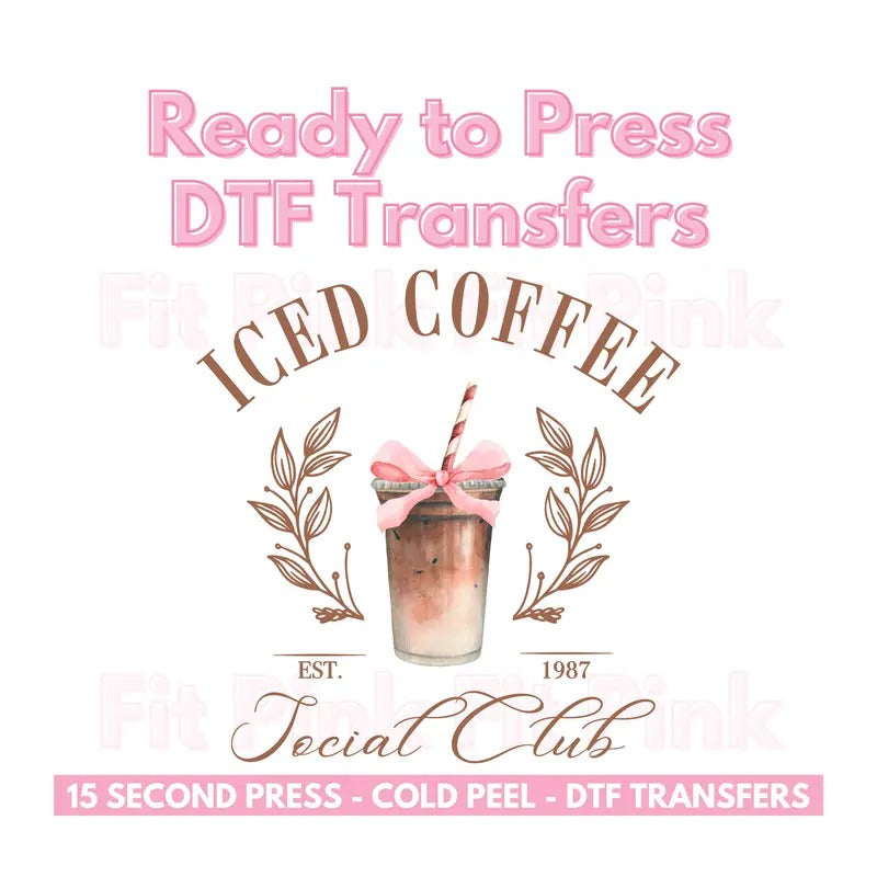 DTF Transfer Only Iced Coffee Social Club 10"W X 10"H - Adult & Kids T-Shirts, Sweatshirts & Hoodies apparel design preview 1