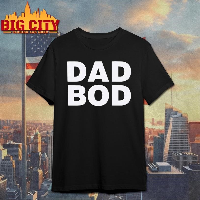 Dad Bod - Adult & Kids T-Shirts, Sweatshirts & Hoodies apparel design preview 1