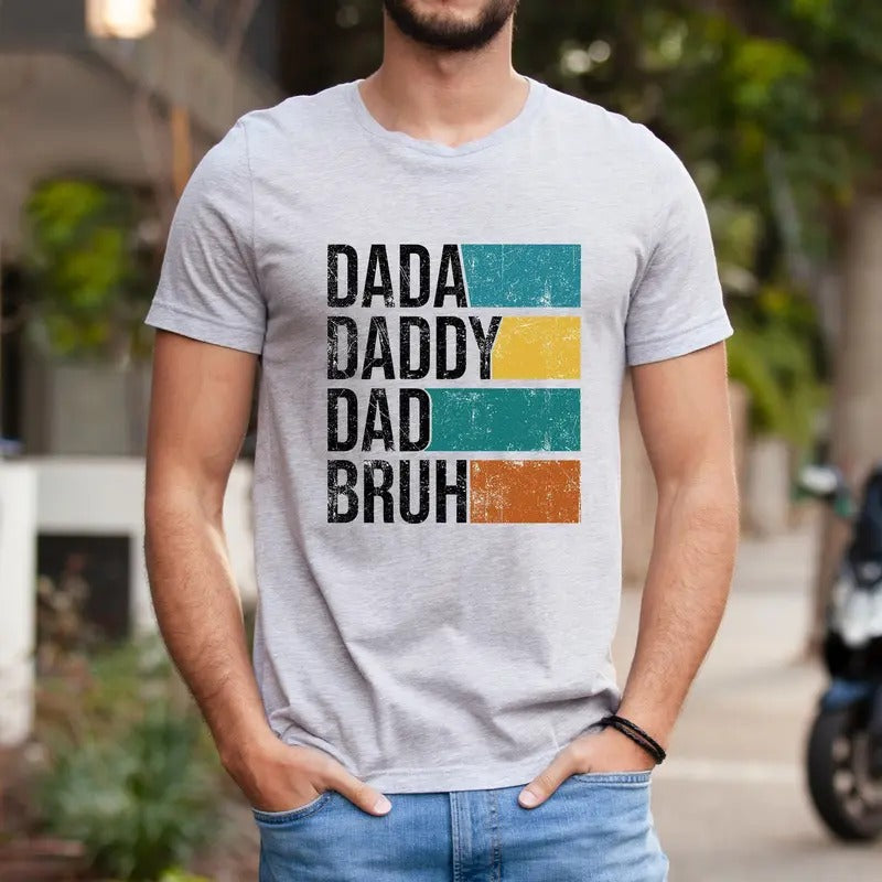 Dada Daddy Dad Bruh Sarcastic Funny - Adult & Kids T-Shirts, Sweatshirts & Hoodies apparel design preview 1