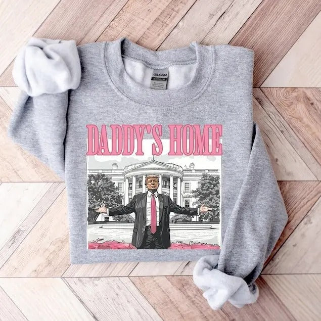 Daddy'S Home Trump 2024 Republican Funny White House - Adult & Kids T-Shirts, Sweatshirts & Hoodies apparel design preview 1