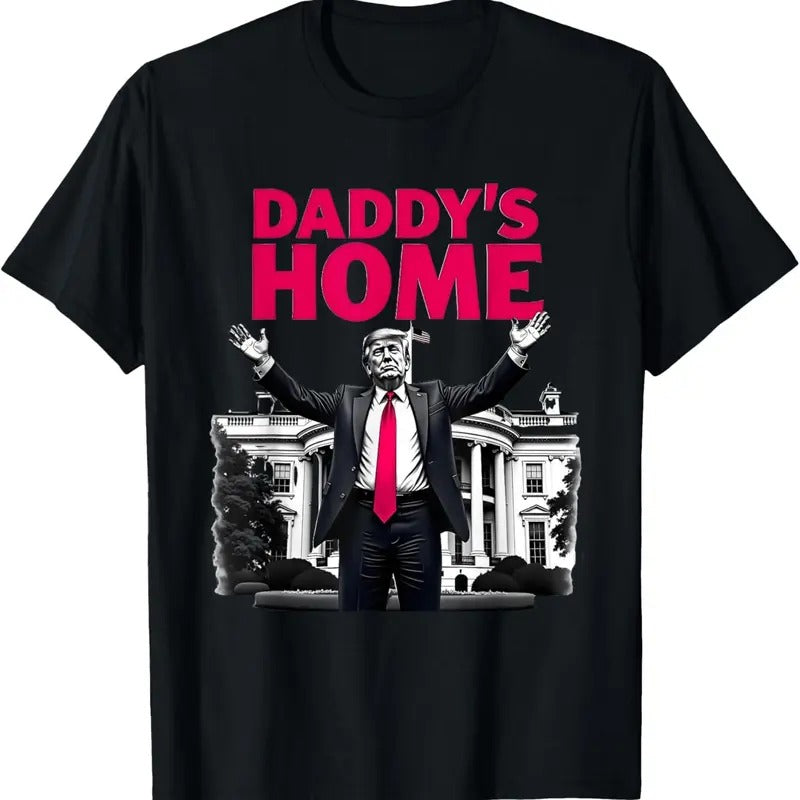 Daddy'S Home Trump 2024 White House Return - Adult & Kids T-Shirts, Sweatshirts & Hoodies apparel design preview 1