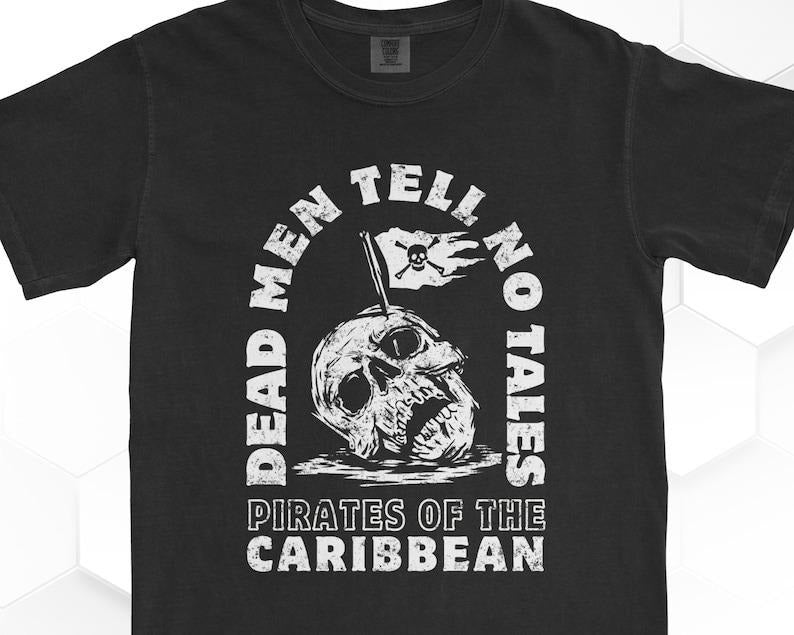 Dead Tell No Tales Pirates Caribbean - Adult & Kids T-Shirts, Sweatshirts & Hoodies apparel design preview 1
