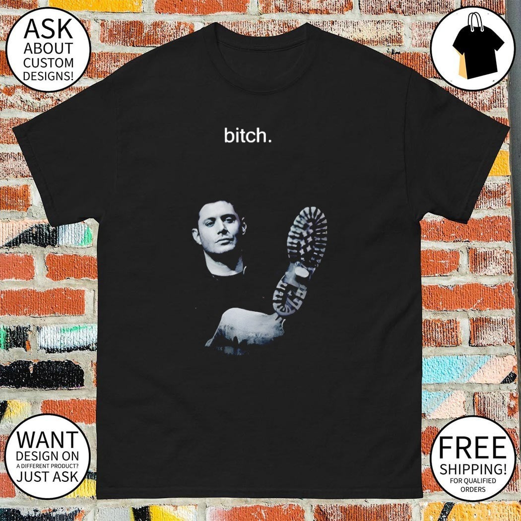 Dean Winchester Supernatural Bitch vintage - Adult & Kids T-Shirts, Sweatshirts & Hoodies apparel design preview 1