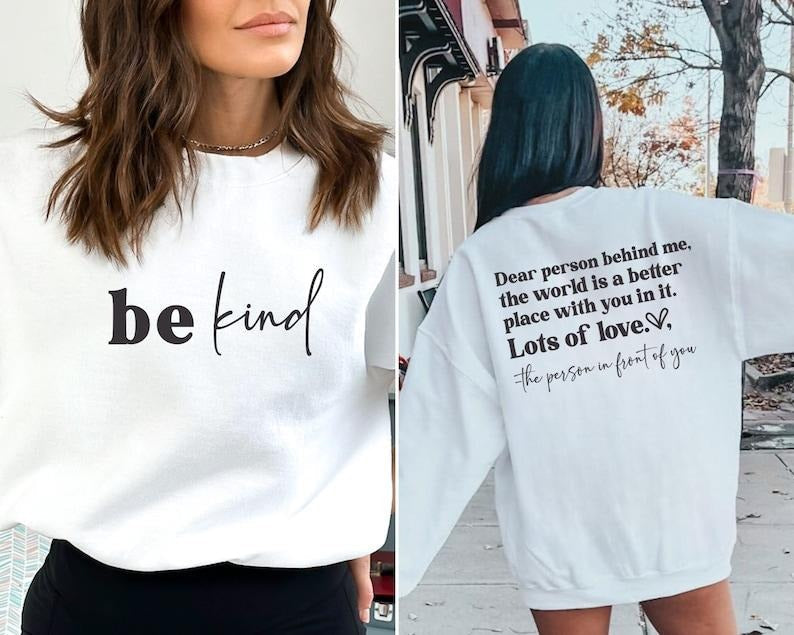 Dear Person Behind Me Front Back Inspirational Be - Adult & Kids T-Shirts, Sweatshirts & Hoodies apparel design preview 1