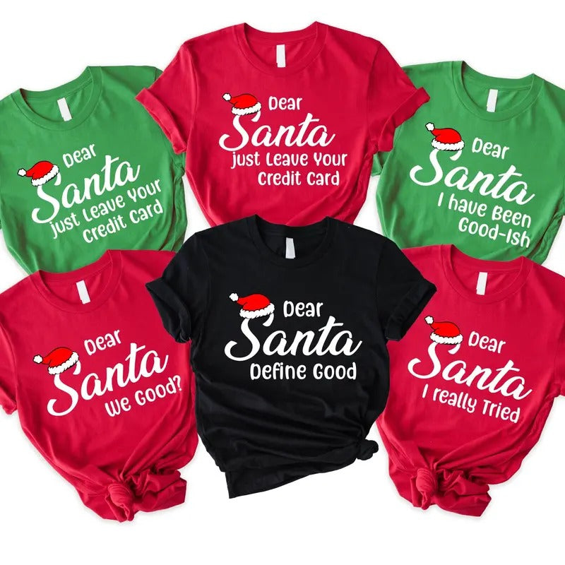 Dear Santa Group Matching Family Party Friends X Mas - Adult & Kids T-Shirts, Sweatshirts & Hoodies apparel design preview 1