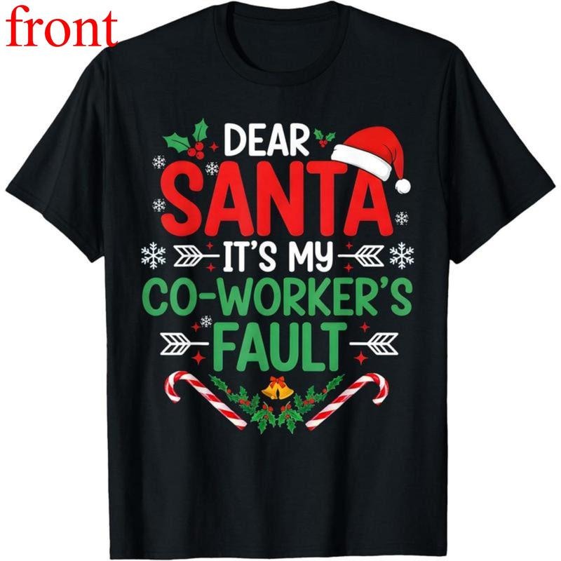 Dear Santa 'S My Coworker'S Fault Funny - Adult & Kids T-Shirts, Sweatshirts & Hoodies apparel design preview 1