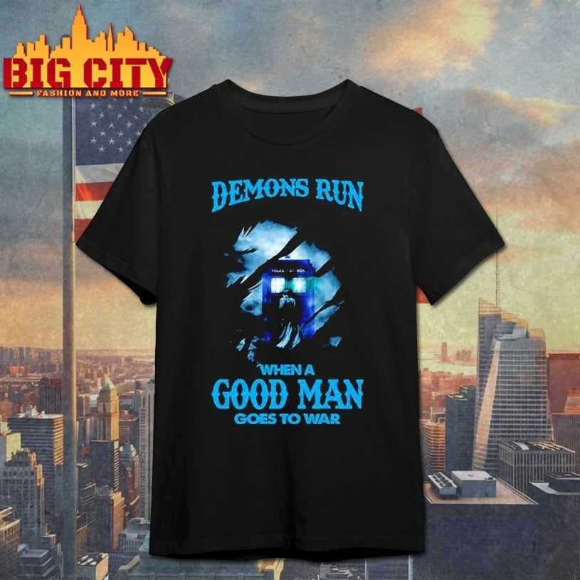 Demons Run When A Good Man Goes To War Doctor Who - Adult & Kids T-Shirts, Sweatshirts & Hoodies apparel design preview 1
