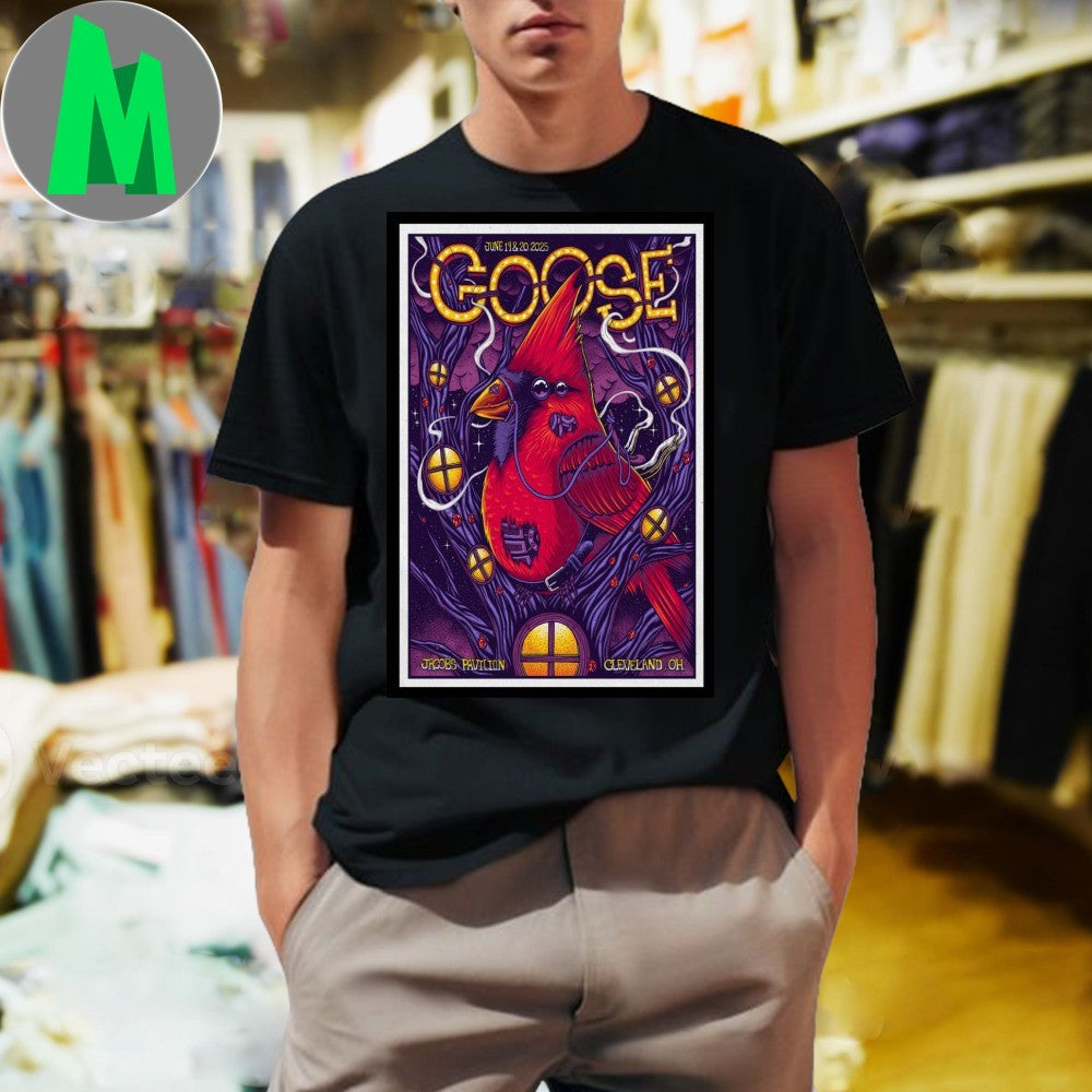 Design Goose Tour Cleveland, OH June 19, 2025 Poster - Adult & Kids T-Shirts, Sweatshirts & Hoodies apparel design preview 1