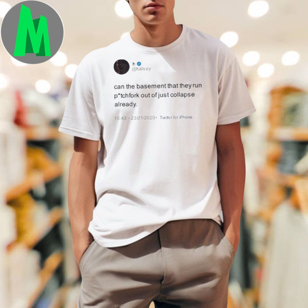 Design Halsey Can The Basement Tweet Graphic - Adult & Kids T-Shirts, Sweatshirts & Hoodies apparel design preview 1