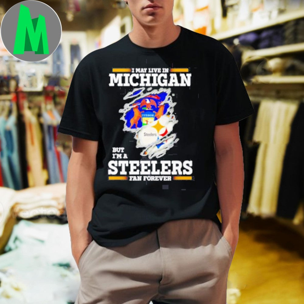 Design I May Live In Michigan But I'm A Steelers Fan - Adult & Kids T-Shirts, Sweatshirts & Hoodies apparel design preview 1