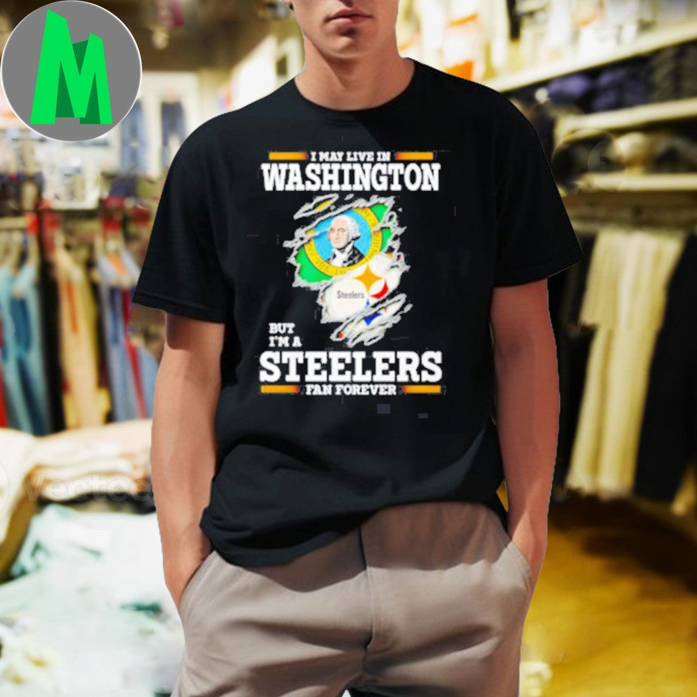 Design I may live in Washington but I'm a Steelers - Adult & Kids T-Shirts, Sweatshirts & Hoodies apparel design preview 1