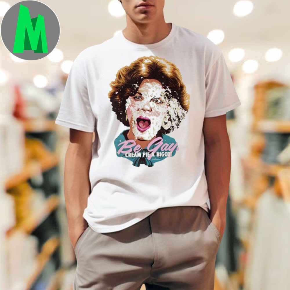 Design Nordacious Anita Bryant Be Gay Cream Pie A - Adult & Kids T-Shirts, Sweatshirts & Hoodies apparel design preview 1