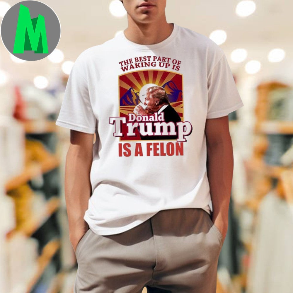 Design The Best Part Of Waking Up Is Donald Trump A - Adult & Kids T-Shirts, Sweatshirts & Hoodies apparel design preview 1