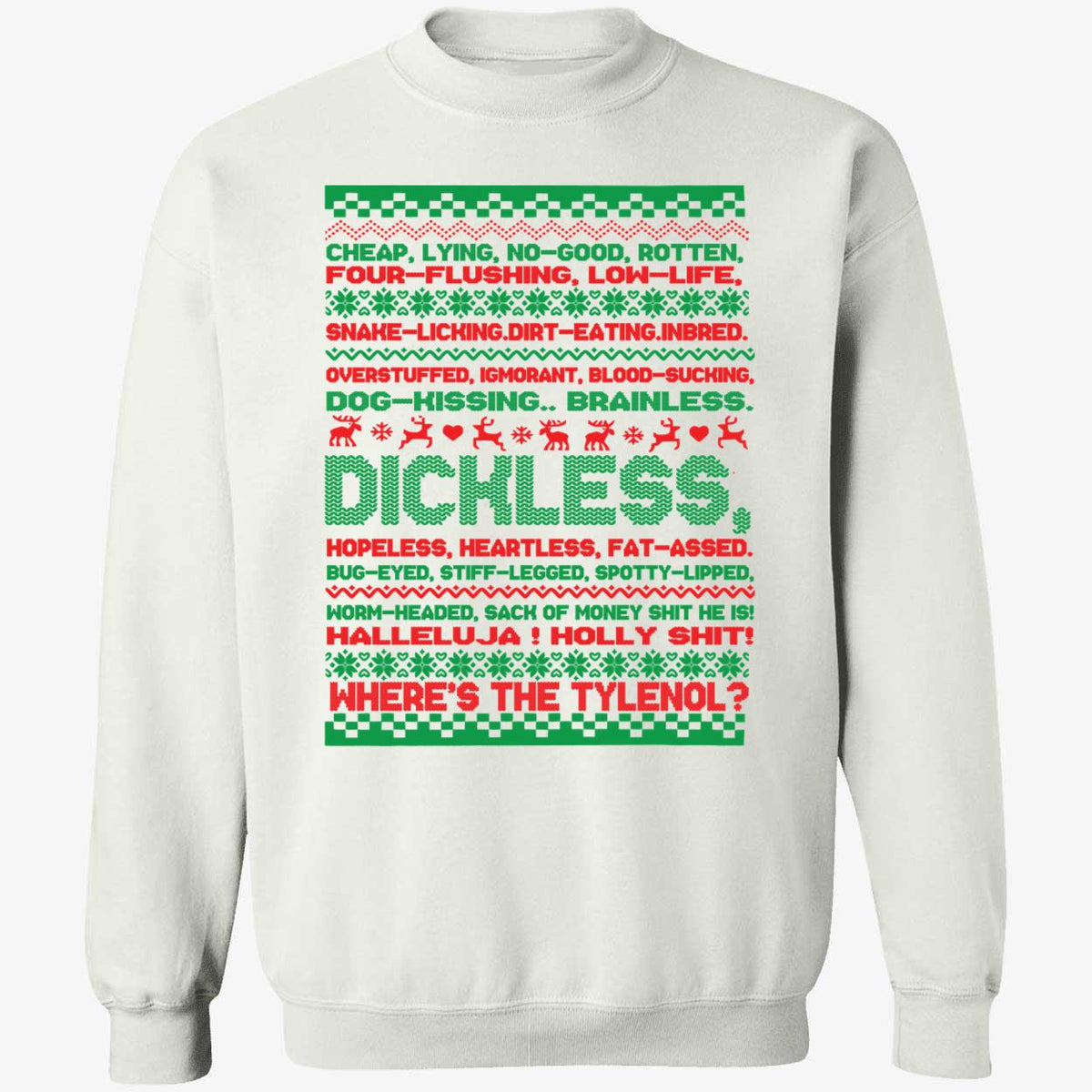 Dichless where’s the t*lenol Christmas Sweater - Holiday Gift product image 2
