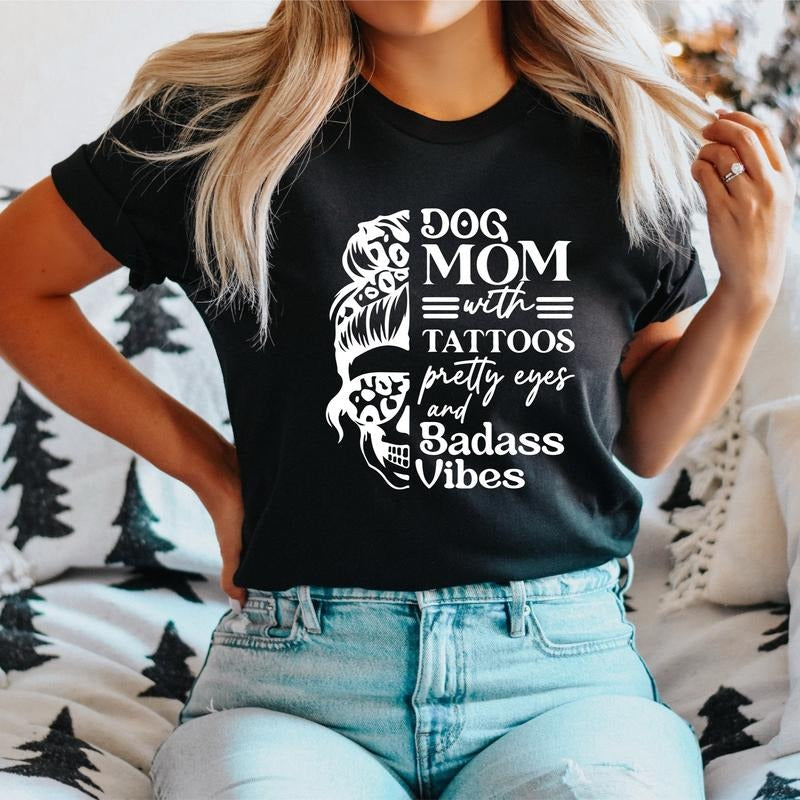 Dog Mama Tattoos Pretty Eyes Badass Funny Mom Pet - Adult & Kids T-Shirts, Sweatshirts & Hoodies apparel design preview 1