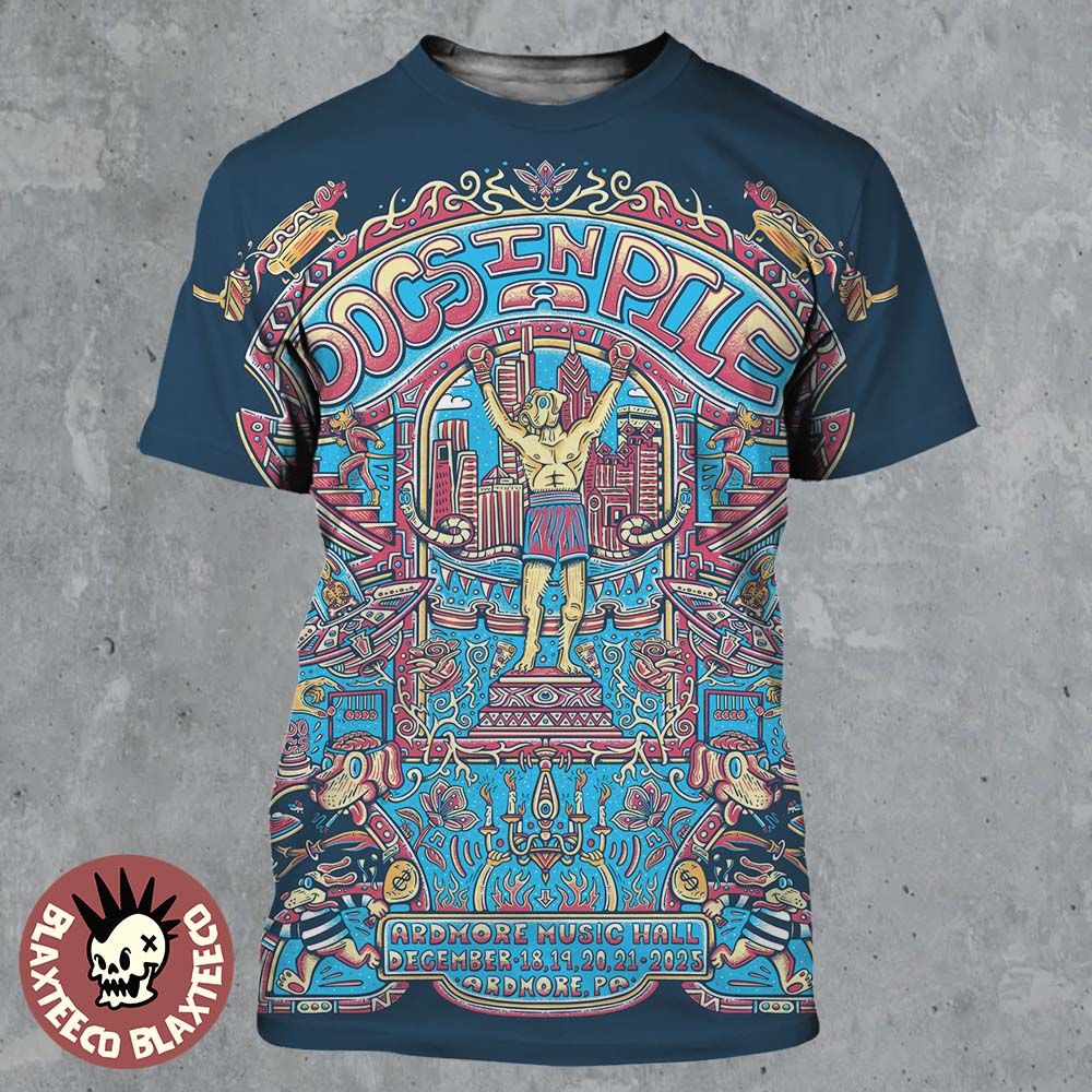 Dogs In A Pile Ardmore Pennsylvania 2025 Event Poster - Adult & Kids T-Shirts, Sweatshirts & Hoodies apparel design preview 1