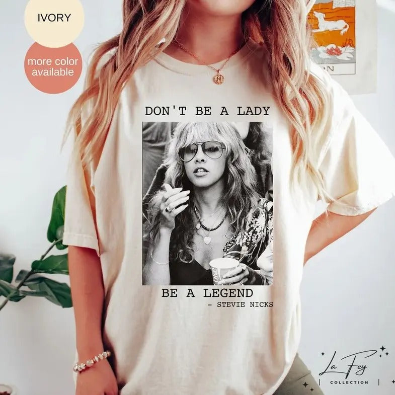 Don'T Be Lady Legend Ste Fan Clothes - Adult & Kids T-Shirts, Sweatshirts & Hoodies apparel design preview 1