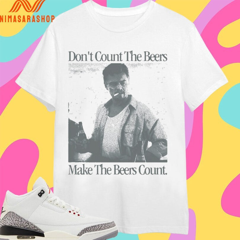 Don’t Count The Beers Make Archer - Adult & Kids T-Shirts, Sweatshirts & Hoodies apparel design preview 1