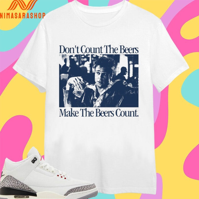 Don’t Count The Beers Make Durden - Adult & Kids T-Shirts, Sweatshirts & Hoodies apparel design preview 1