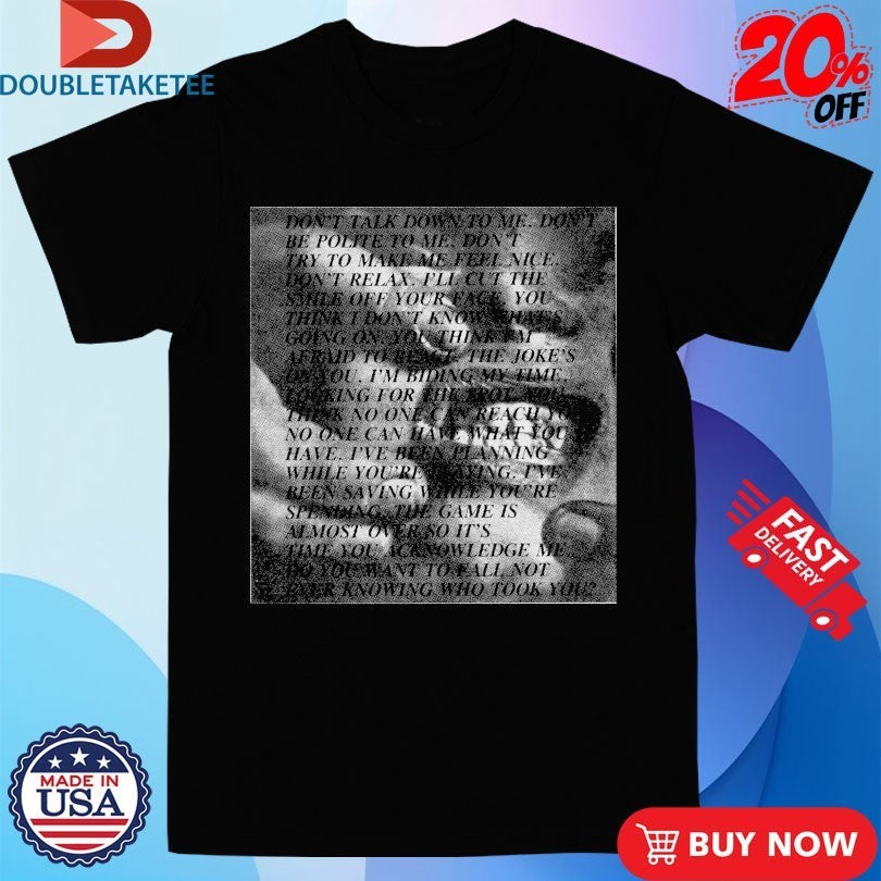 Don't Talk Down To Me Be Polite - Adult & Kids T-Shirts, Sweatshirts & Hoodies apparel design preview 1