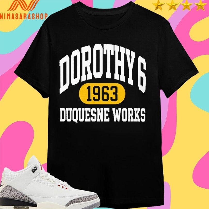 Dorothy 6 Duquesne Work - Adult & Kids T-Shirts, Sweatshirts & Hoodies apparel design preview 1