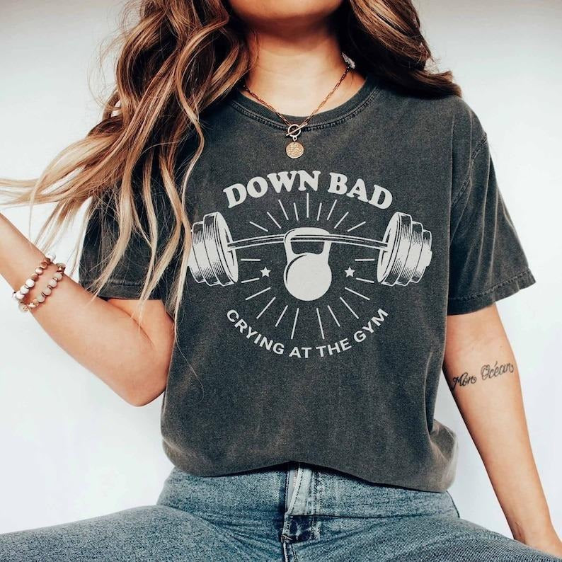 Down Bad Crying Gym TS Inspired Funny Workout - Adult & Kids T-Shirts, Sweatshirts & Hoodies apparel design preview 1