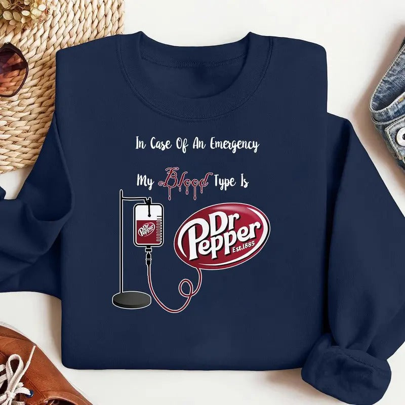 Dr. Pepper My Blood Type Is Cute Her Casual Classic - Adult & Kids T-Shirts, Sweatshirts & Hoodies apparel design preview 1