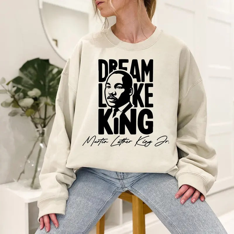 Dream Like King Martin Lutherr Black History - Adult & Kids T-Shirts, Sweatshirts & Hoodies apparel design preview 1