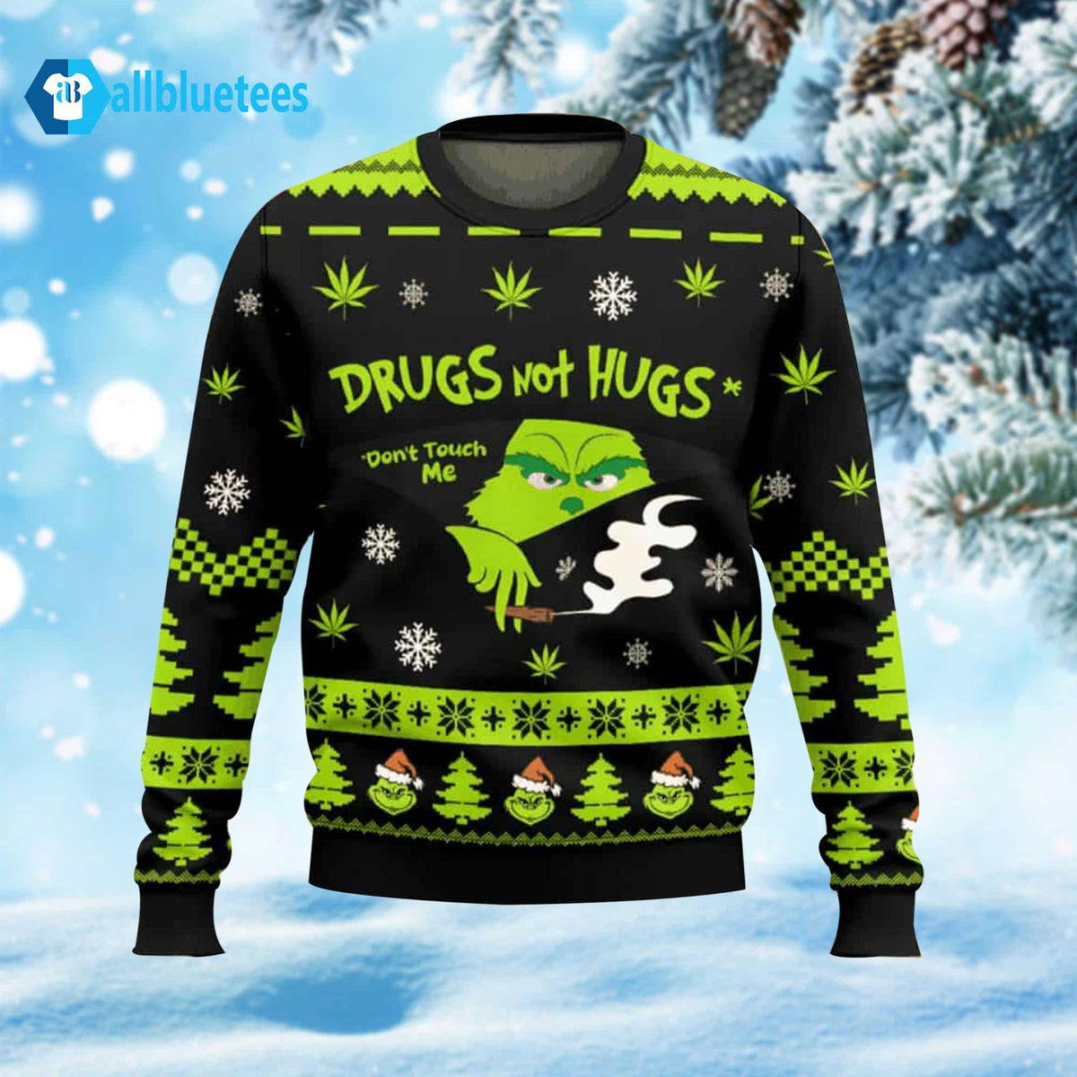 Drugs Not Hugs Don’t Touch Me Ugly Christmas Sweater - Holiday Gift product image