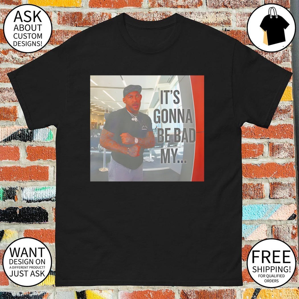 Dustin Poirier UFC It's Gonna Be Bad My - Adult & Kids T-Shirts, Sweatshirts & Hoodies apparel design preview 1
