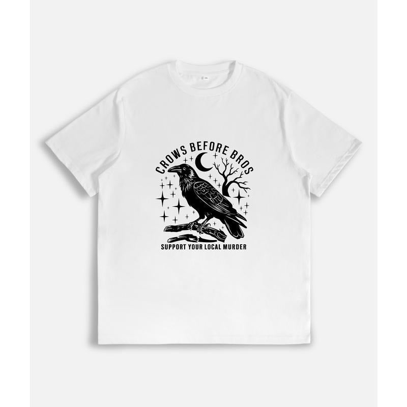 Edgy Mysterious "Crows Before Bros Support Your Local - Adult & Kids T-Shirts, Sweatshirts & Hoodies apparel design preview 1