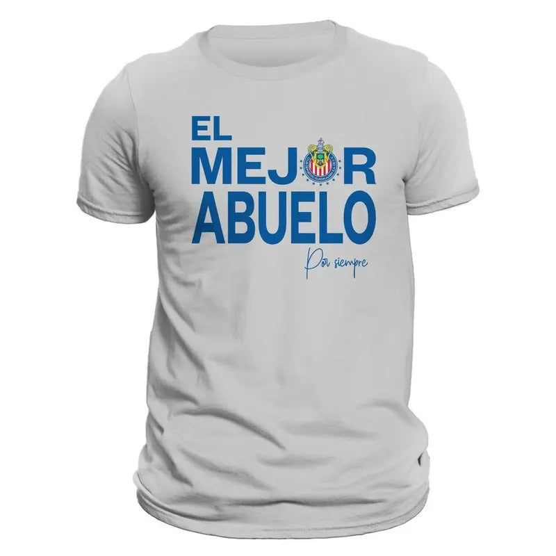 El Mejor Abuelo Por Siempre Chivas Del Guadalajara - Adult & Kids T-Shirts, Sweatshirts & Hoodies apparel design preview 1