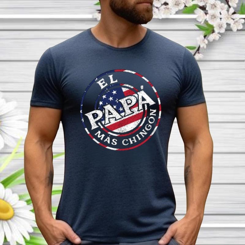 El Mas Chingon Dad PAPA - Adult & Kids T-Shirts, Sweatshirts & Hoodies apparel design preview 1