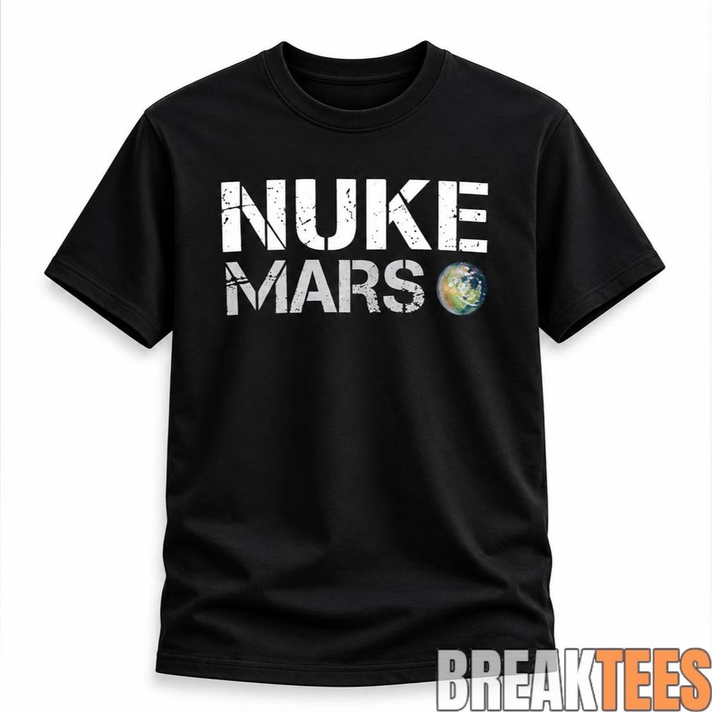 Elon Musk Nuke Mars - Adult & Kids T-Shirts, Sweatshirts & Hoodies apparel design preview 1