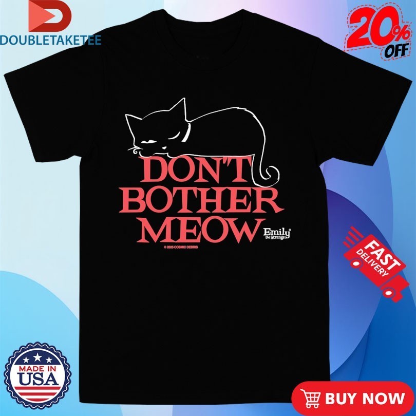 Emily The Strange Don't Bother Meow - Adult & Kids T-Shirts, Sweatshirts & Hoodies apparel design preview 1