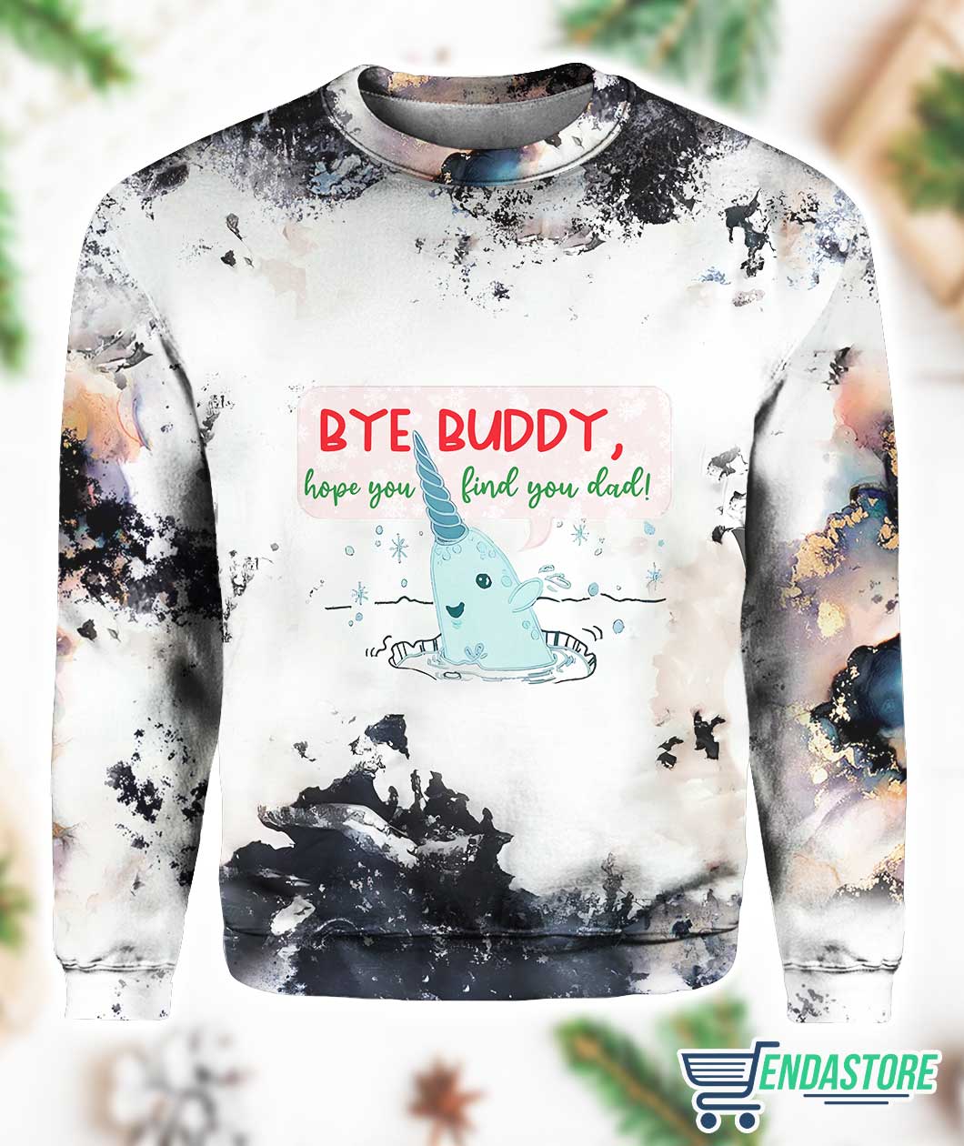 Bye Buddy Hope You Find Your Dad Sweatshirt 3D Sweater - Gift for Family Celebrations product image 3