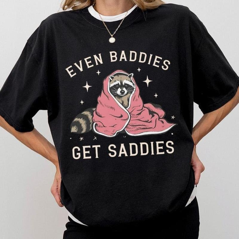 Even Baddies Get Saddies Funny Mental Health Anxiety - Adult & Kids T-Shirts, Sweatshirts & Hoodies apparel design preview 1