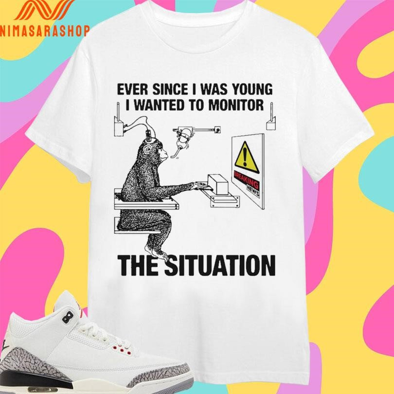 Ever Since I Was Young Wanted To Monitor The - Adult & Kids T-Shirts, Sweatshirts & Hoodies apparel design preview 1