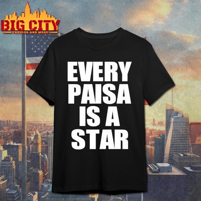 Every Paisa Is A Star - Adult & Kids T-Shirts, Sweatshirts & Hoodies apparel design preview 1