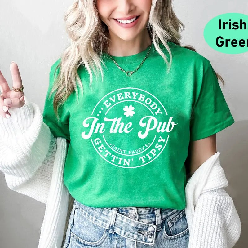 Everybody Pub Getting Tipsy Funny St Patrick'S Day - Adult & Kids T-Shirts, Sweatshirts & Hoodies apparel design preview 1