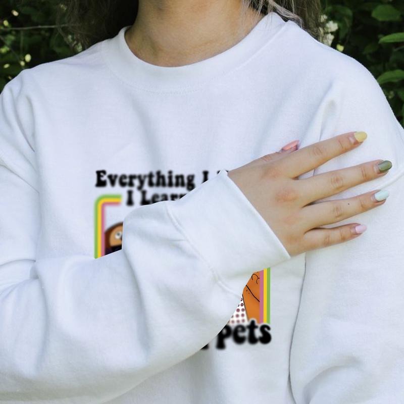 Everything I Know Learned Justice Childhood Support - Adult & Kids T-Shirts, Sweatshirts & Hoodies apparel design preview 1