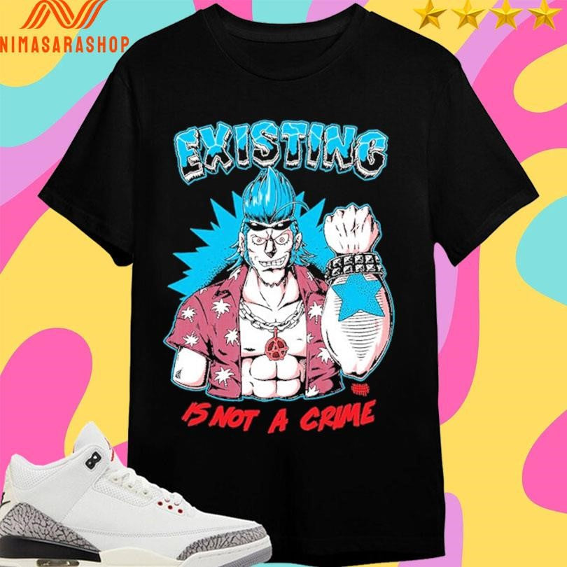 Existing Is Not A Crime Olahf Ace - Adult & Kids T-Shirts, Sweatshirts & Hoodies apparel design preview 1