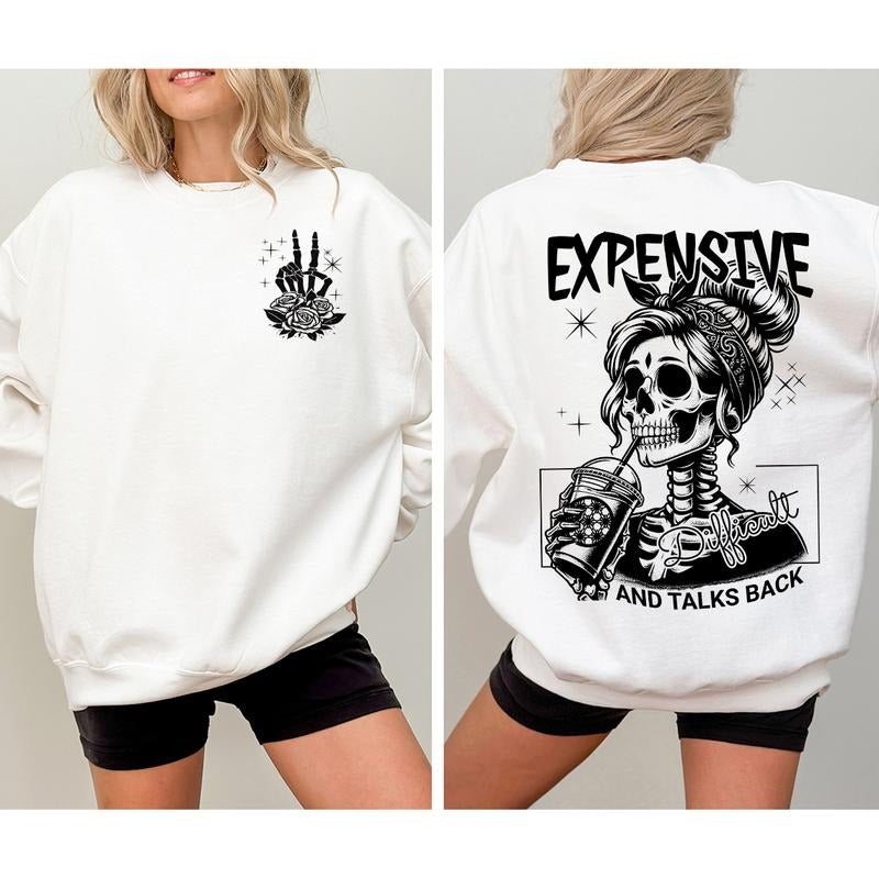 Expensive Difficult Talks Back Front Her Funny - Adult & Kids T-Shirts, Sweatshirts & Hoodies apparel design preview 1