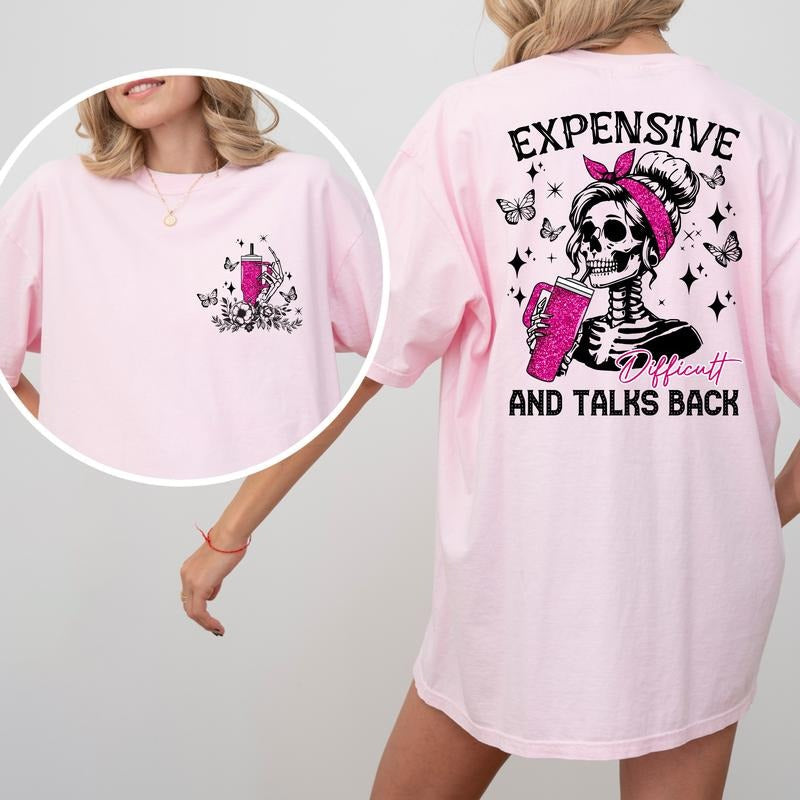 Expensive Difficult Talks Back Cotton - Adult & Kids T-Shirts, Sweatshirts & Hoodies apparel design preview 1