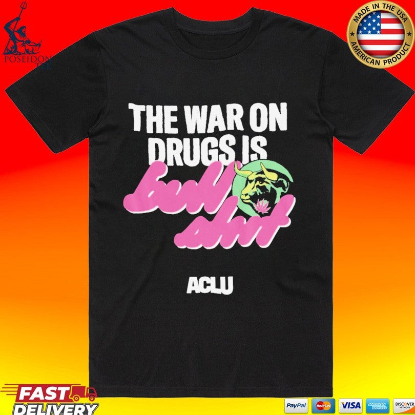 The War On Drugs Is Aclu - Adult & Kids T-Shirts, Sweatshirts & Hoodies apparel design preview 1